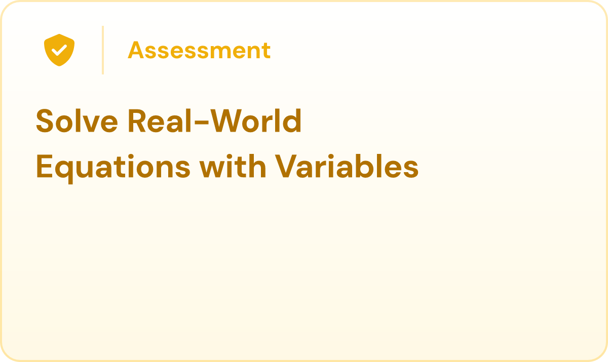 Solve Real-World Equations with Variables
