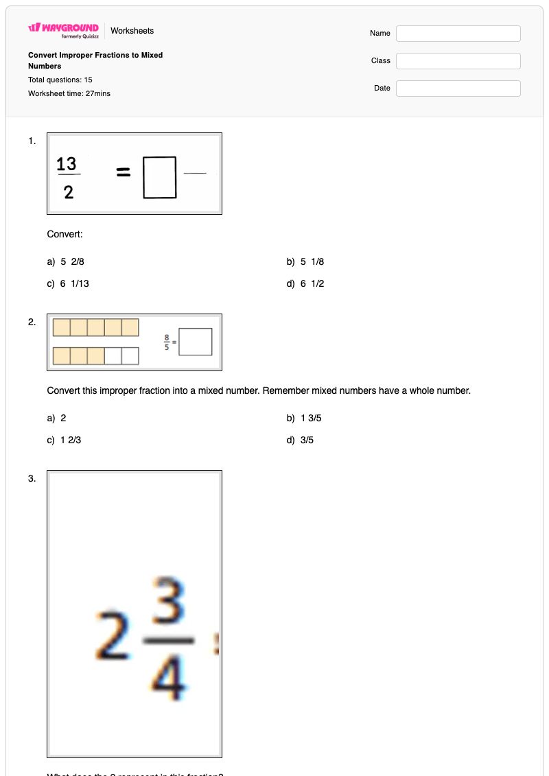Convert Improper Fractions to Mixed Numbers - พิมพ์ได้ จำนวนคละและเศษส่วนเกิน เวิร์กชีท - Wayground