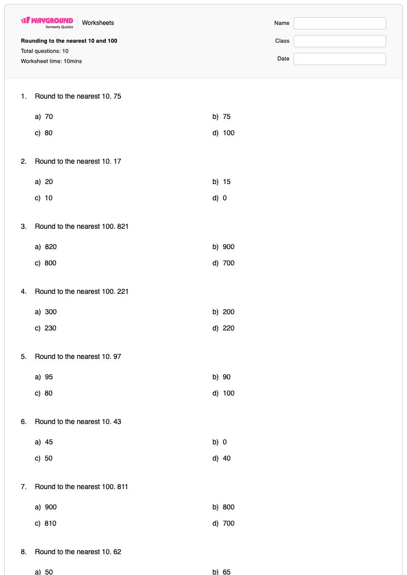 Rounding to the nearest 10 and 100 - Printable Rounding-to-the-nearest-10 Worksheets - Wayground