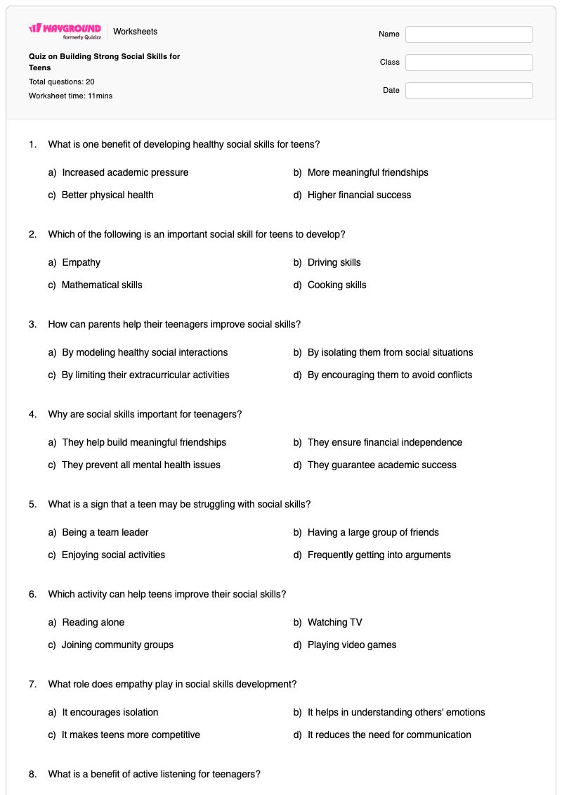 Quiz on Building Strong Social Skills for Teens - พิมพ์ได้ ทักษะทางสังคม เวิร์กชีท - Wayground