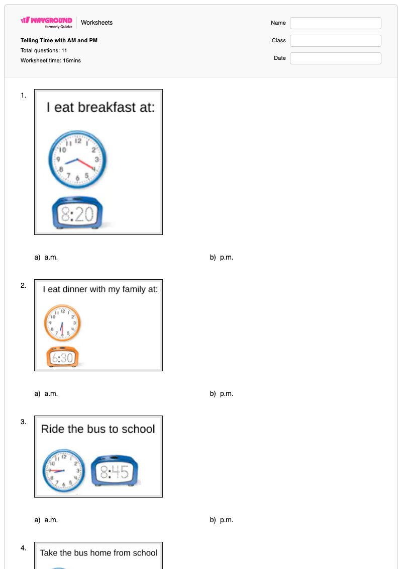 Telling Time with AM and PM - พิมพ์ได้ สัญกรณ์เวลา เวิร์กชีท ระดับ 2 - Wayground