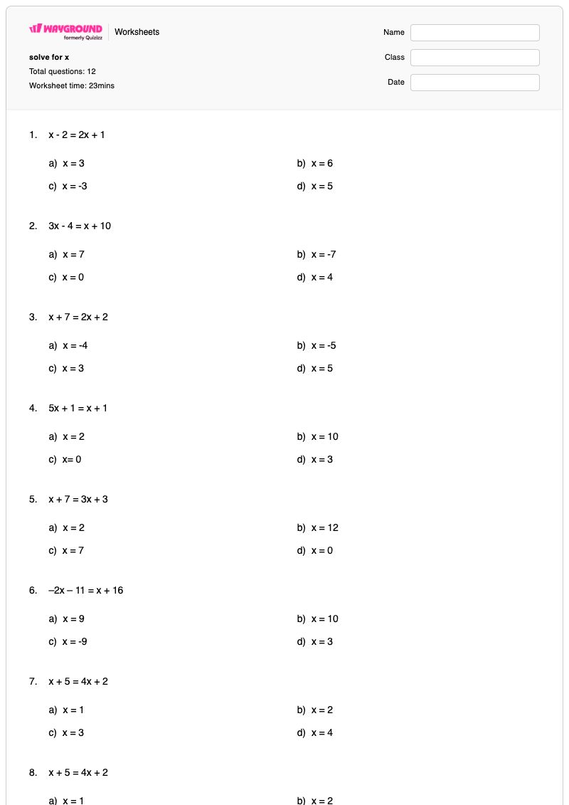 solve for x - Printable Algebra Worksheets - Wayground