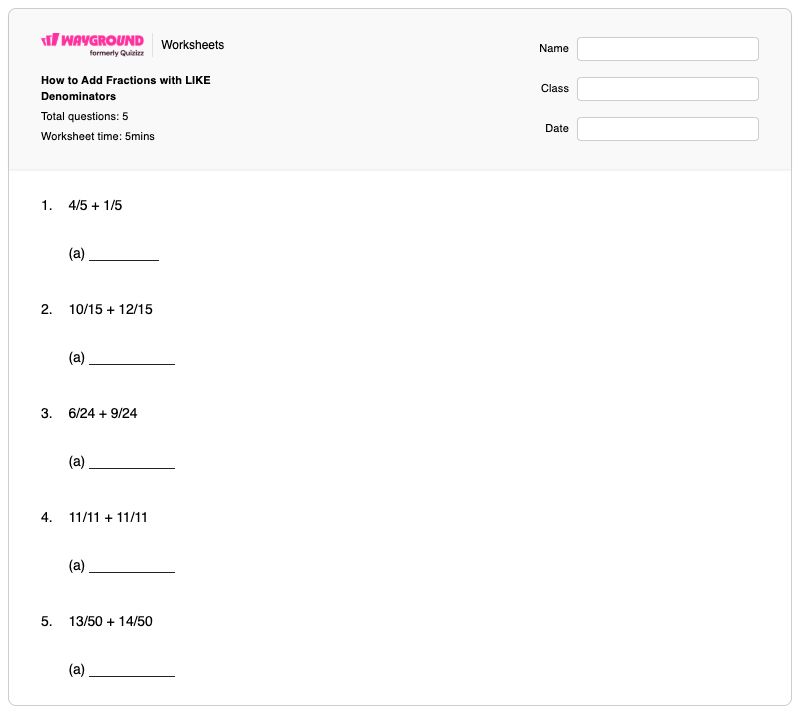 How to Add Fractions with LIKE Denominators - Printable Fractions Worksheets - Wayground