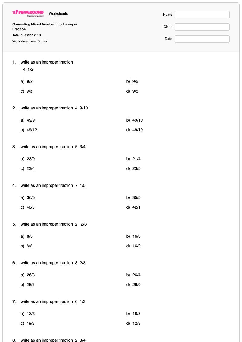 Converting Mixed Number into Improper Fraction - พิมพ์ได้ จำนวนคละและเศษส่วนเกิน เวิร์กชีท - Wayground