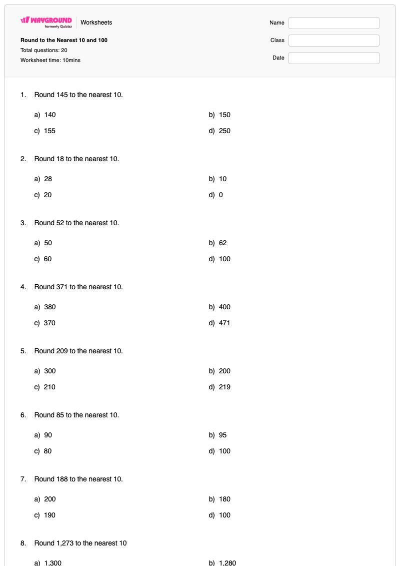 Round to the Nearest 10 and 100 - Printable Rounding-to-10-and-100 Worksheets Year 3 - Wayground