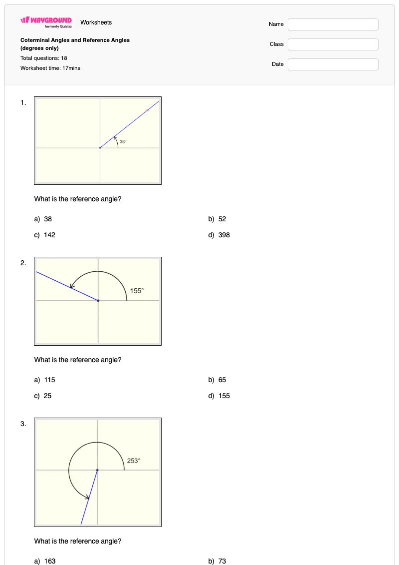 Coterminal Angles and Reference Angles (degrees only) - พิมพ์ได้ Reference-angle เวิร์กชีท ระดับ 9 - Wayground