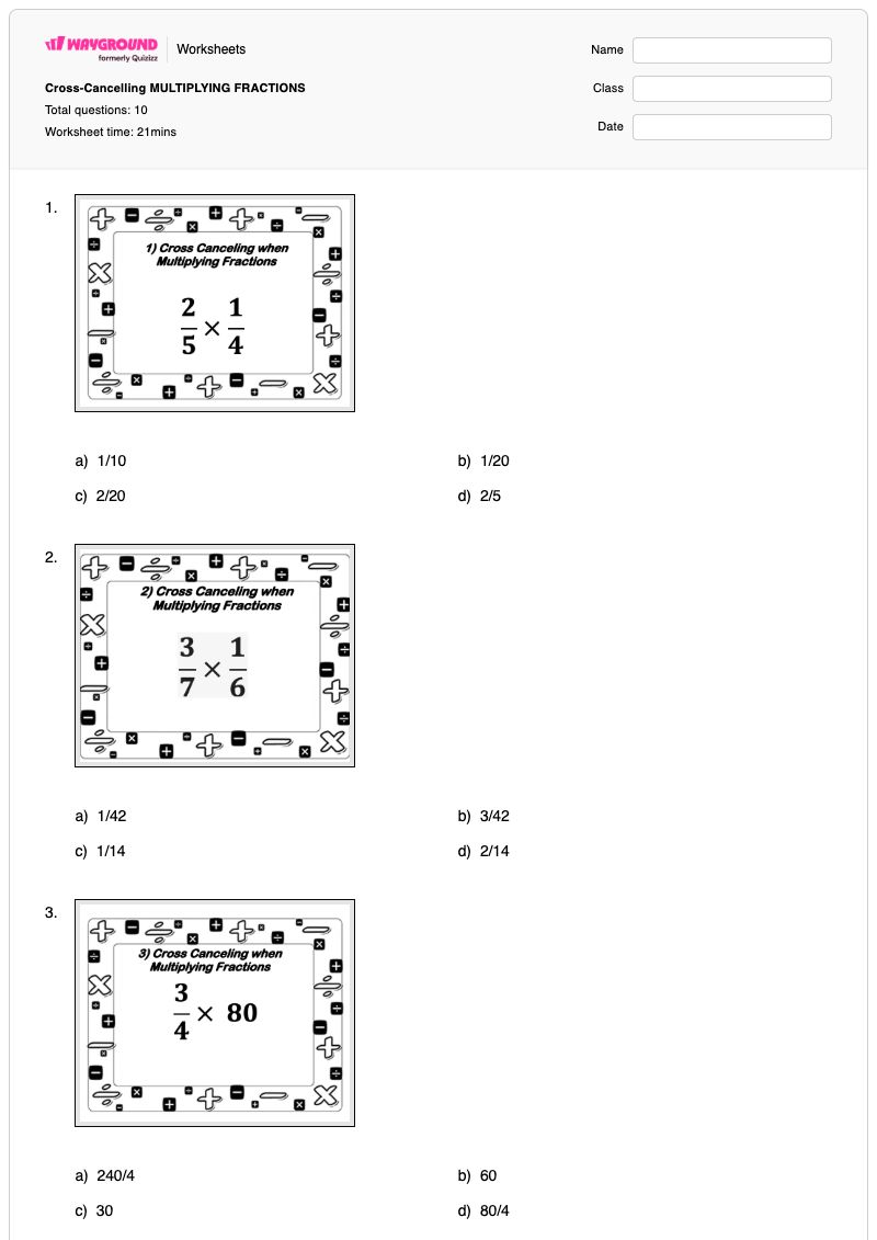 Cross-Cancelling MULTIPLYING FRACTIONS - Printable Cross-cancelling Worksheets Year 6 - Wayground