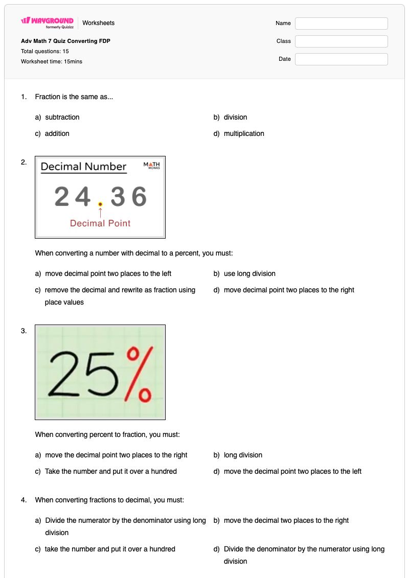 Adv Math 7 Quiz Converting FDP - Printable Converting-fractions-to-decimals Worksheets - Wayground