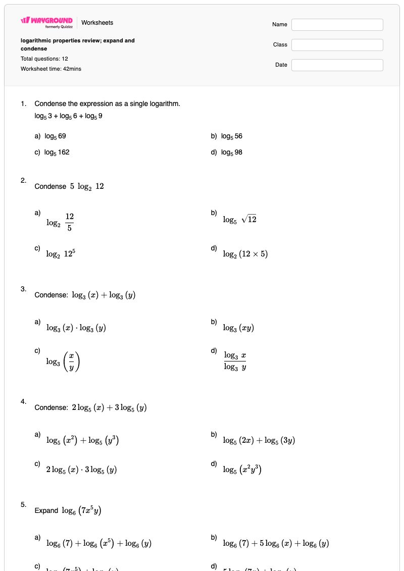 logarithmic properties review; expand and condense - Printable Logarithms Worksheets - Wayground