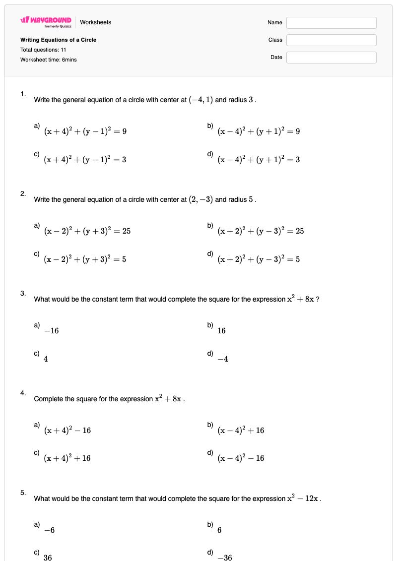 Writing Equations of a Circle - พิมพ์ได้ การทำให้เป็นกำลังสองสมบูรณ์ เวิร์กชีท - Wayground