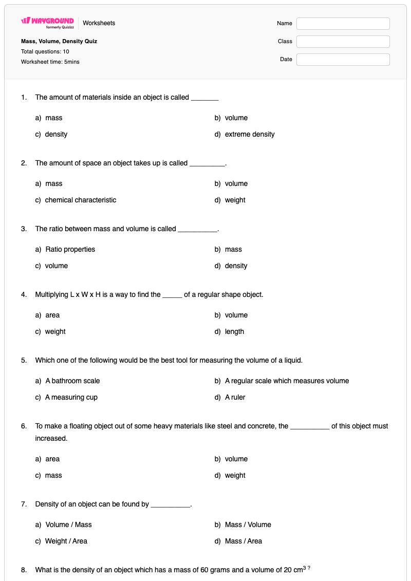 Mass, Volume, Density Quiz - พิมพ์ได้ ปริมาตรและความหนาแน่น เวิร์กชีท - Wayground