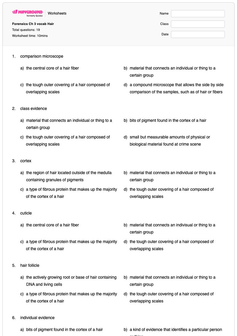 Forensics Ch 3 vocab Hair - พิมพ์ได้ การวิเคราะห์เส้นผม เวิร์กชีท ระดับ 10 - Wayground
