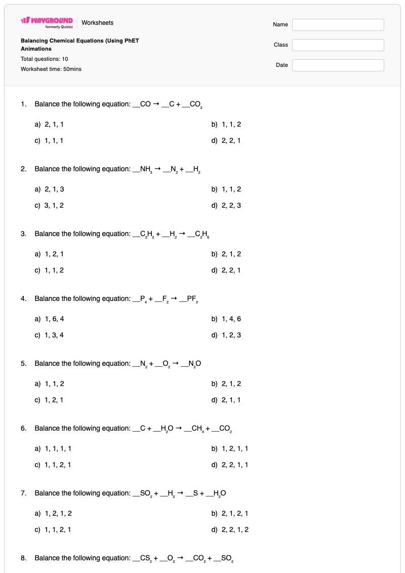 Balancing Chemical Equations (Using PhET Animations - พิมพ์ได้ การปรับสมดุลสมการทางเคมี เวิร์กชีท - Wayground