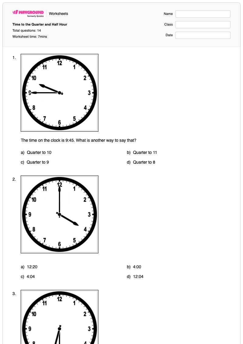 Time to the Quarter and Half Hour - Printable Time-to-the-half-hour Worksheets Class 3 - Wayground