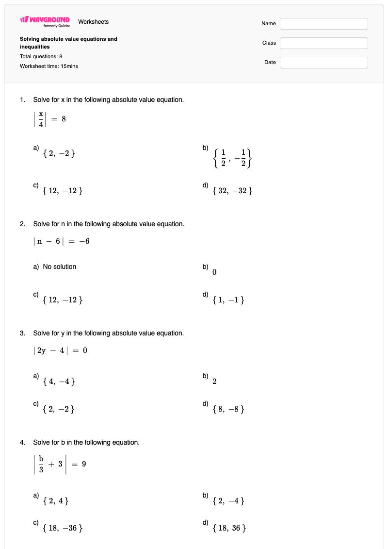 Solving absolute value equations and inequalities - พิมพ์ได้ การแก้สมการอสมการ เวิร์กชีท - Wayground