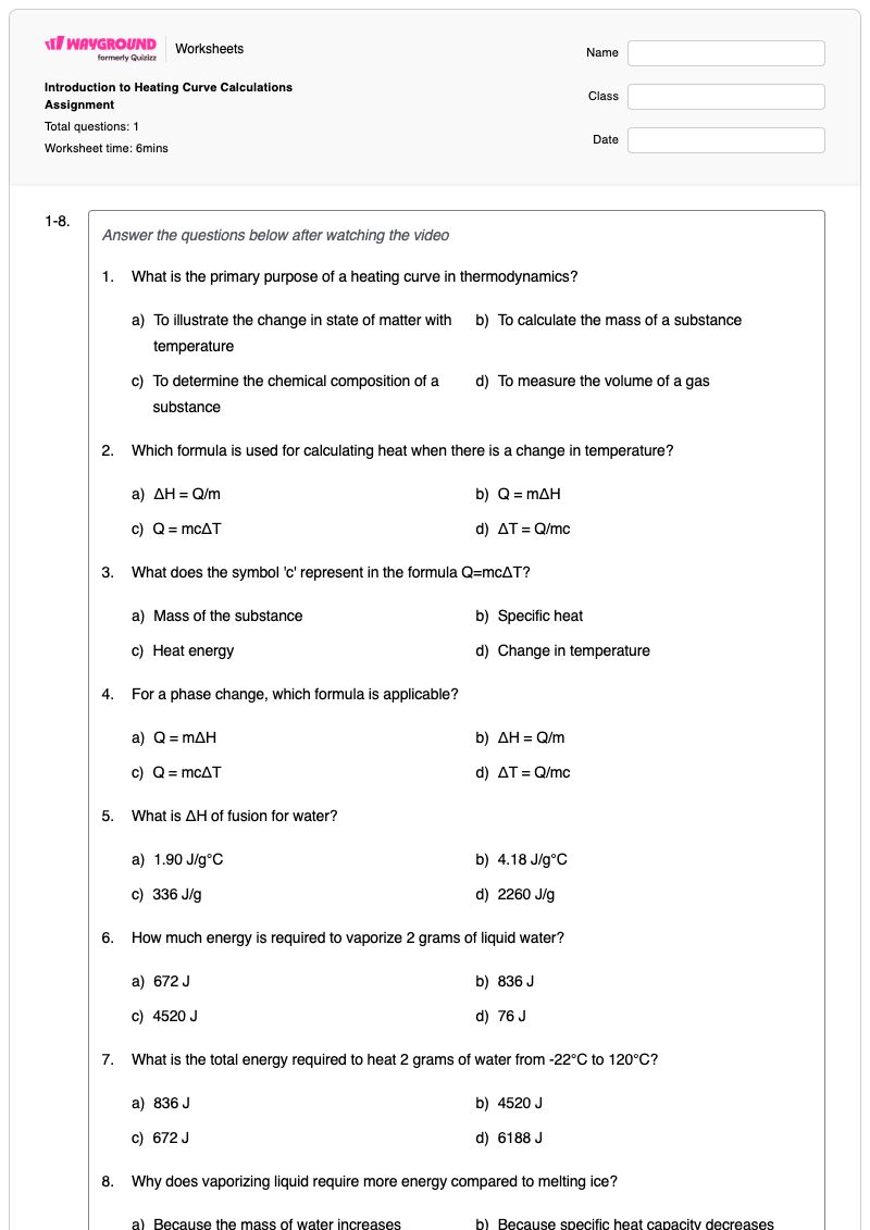 Introduction to Heating Curve Calculations Assignment - พิมพ์ได้ เส้นโค้งความร้อน เวิร์กชีท - Wayground