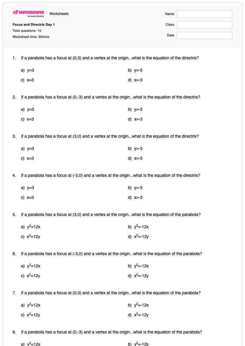Focus and Directrix Day 1 - Printable Parabola Worksheets - Wayground
