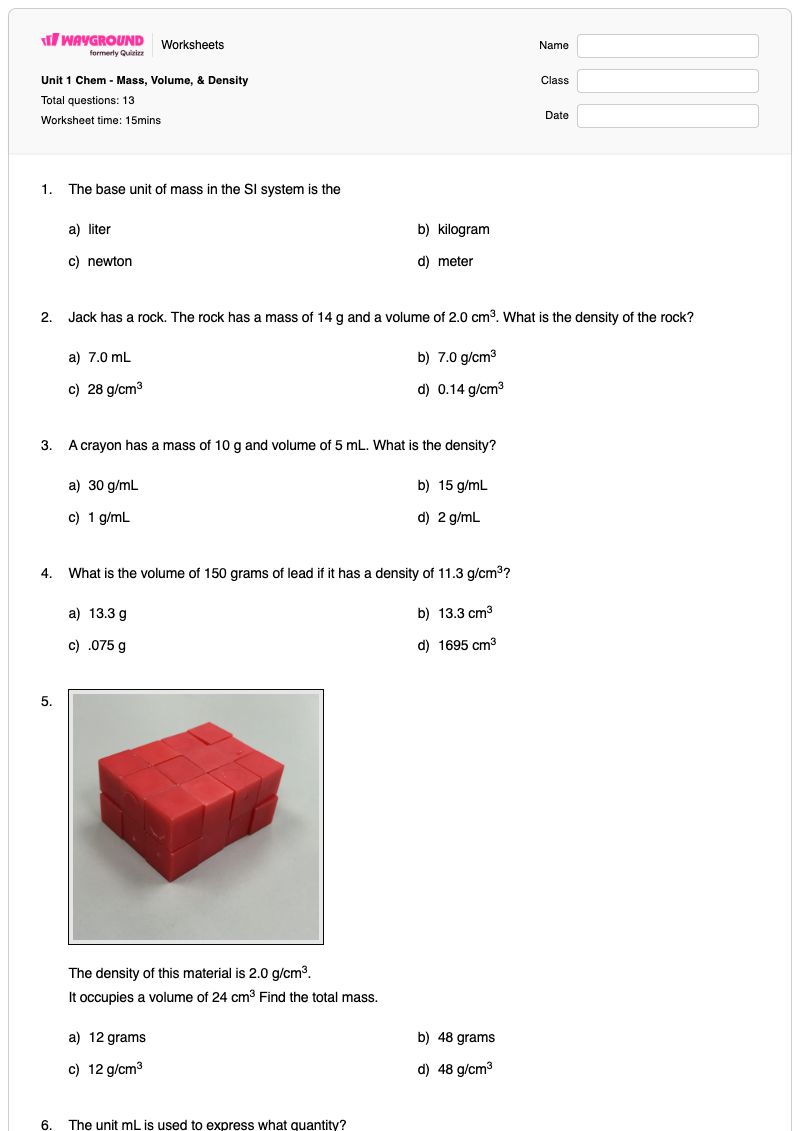 Unit 1 Chem - Mass, Volume, & Density - พิมพ์ได้ ปริมาตรและความหนาแน่น เวิร์กชีท - Wayground