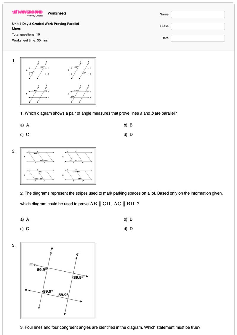Unit 4 Day 3 Graded Work Proving Parallel Lines  - พิมพ์ได้ การพิสูจน์เส้นขนาน เวิร์กชีท ระดับ 9 - Wayground