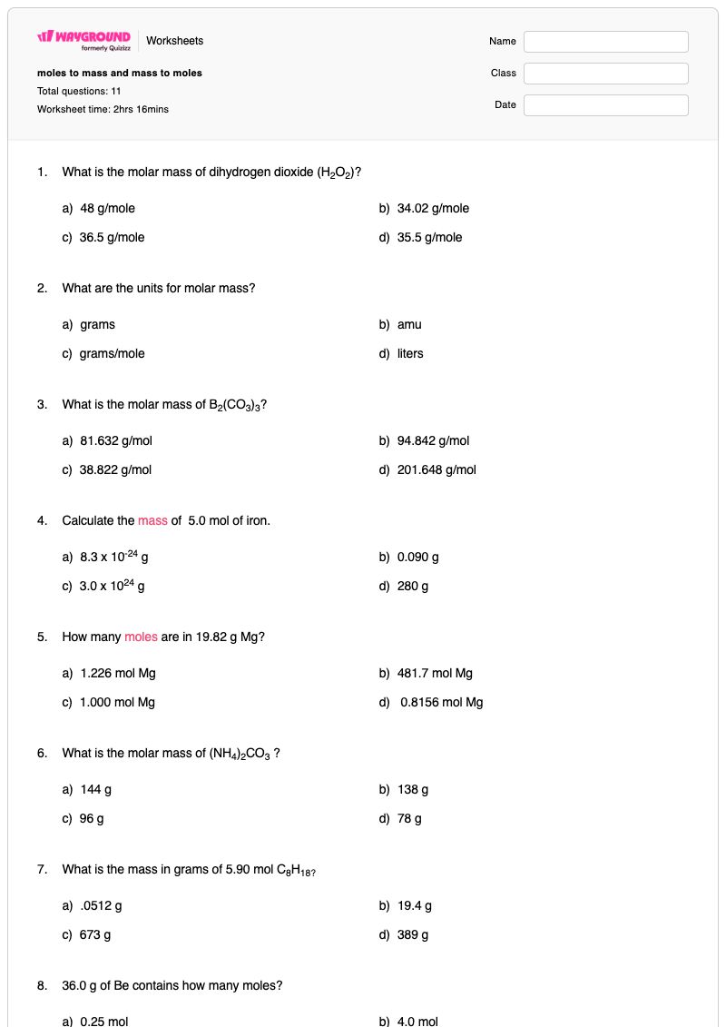 moles to mass and mass to moles - พิมพ์ได้ Mass-and-moles เวิร์กชีท - Wayground