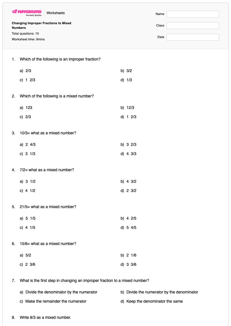 Changing Improper Fractions to Mixed Numbers - พิมพ์ได้ จำนวนคละและเศษส่วนเกิน เวิร์กชีท - Wayground