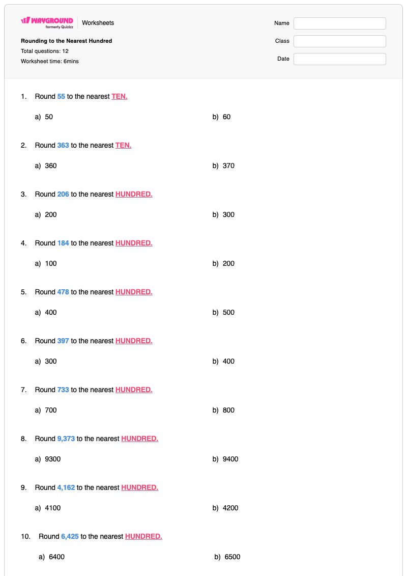 Rounding to the Nearest Hundred - Printable Rounding-to-tens-and-hundreds Worksheets - Wayground