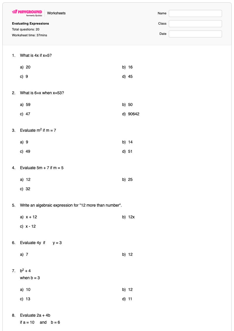 Evaluating Expressions - พิมพ์ได้ การประเมินนิพจน์ เวิร์กชีท ระดับ 7 - Wayground
