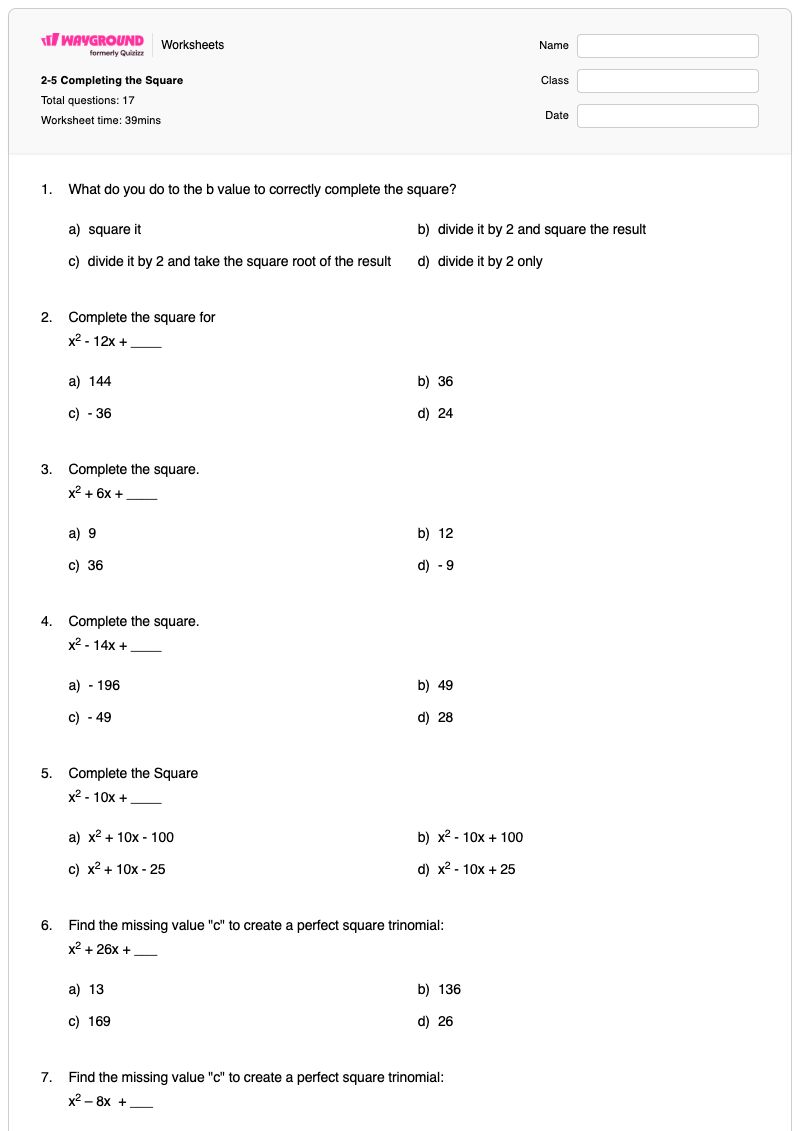 2-5 Completing the Square - พิมพ์ได้ การทำให้เป็นกำลังสองสมบูรณ์ เวิร์กชีท - Wayground