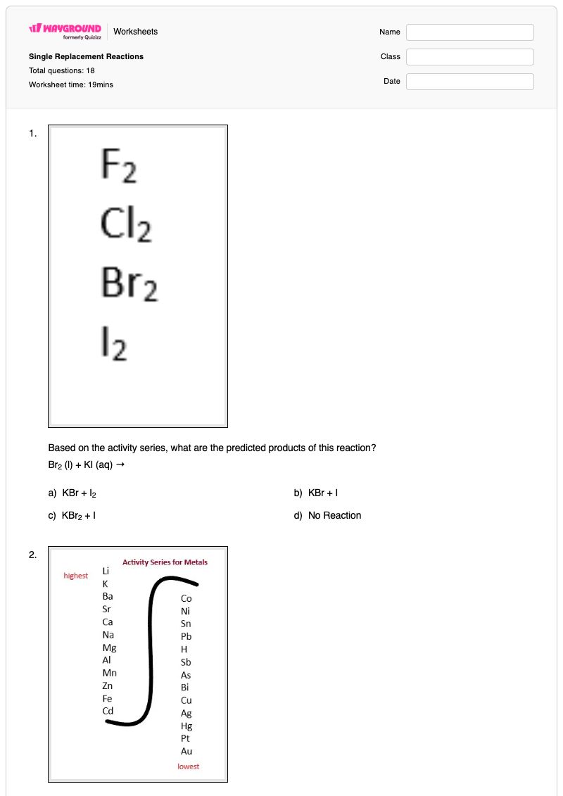 Single Replacement Reactions - พิมพ์ได้ ปฏิกิริยาการแทนที่เดี่ยว เวิร์กชีท - Wayground