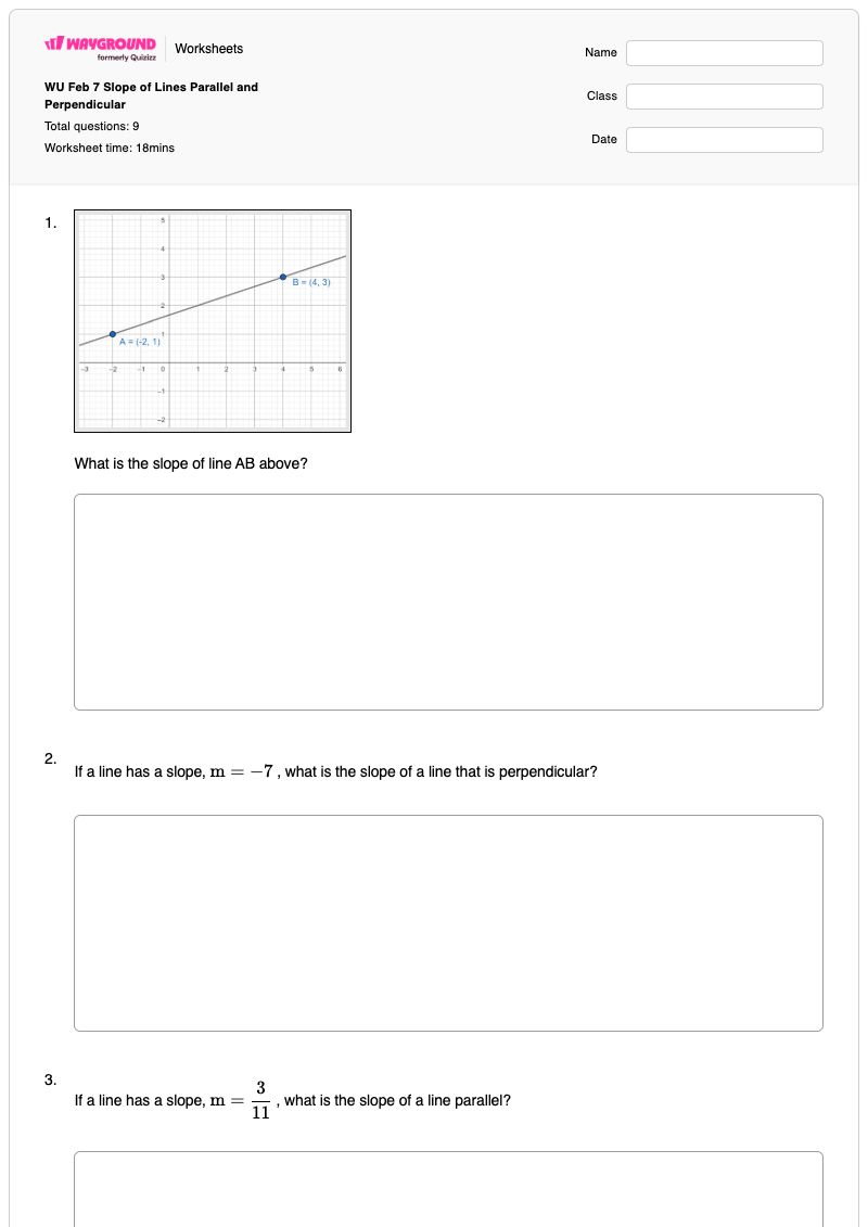 WU Feb 7 Slope of Lines Parallel and Perpendicular - พิมพ์ได้ เส้นขนานและเส้นตั้งฉาก เวิร์กชีท - Wayground