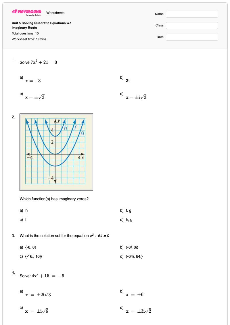Unit 5 Solving Quadratic Equations w./ Imaginary Roots - Printable Quadratic Worksheets - Wayground
