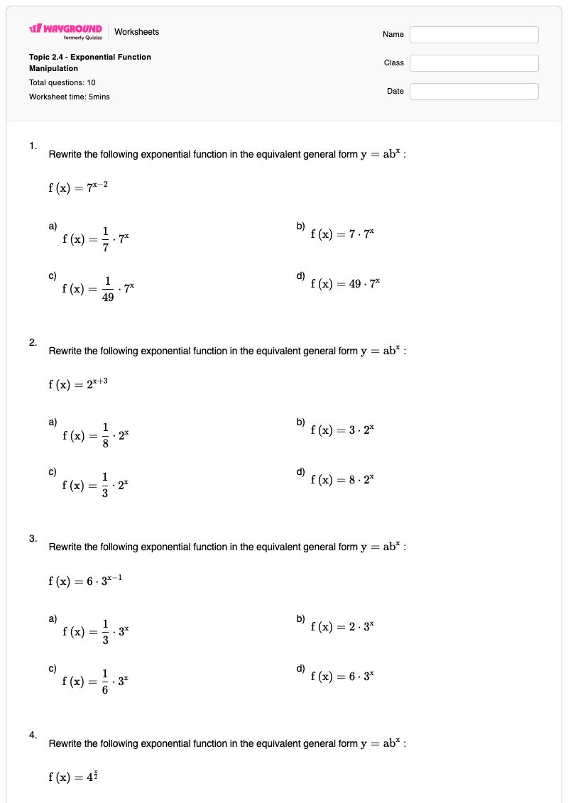 Topic 2.4 - Exponential Function Manipulation - พิมพ์ได้ การจัดการฟังก์ชันเลขชี้กำลัง เวิร์กชีท - Wayground