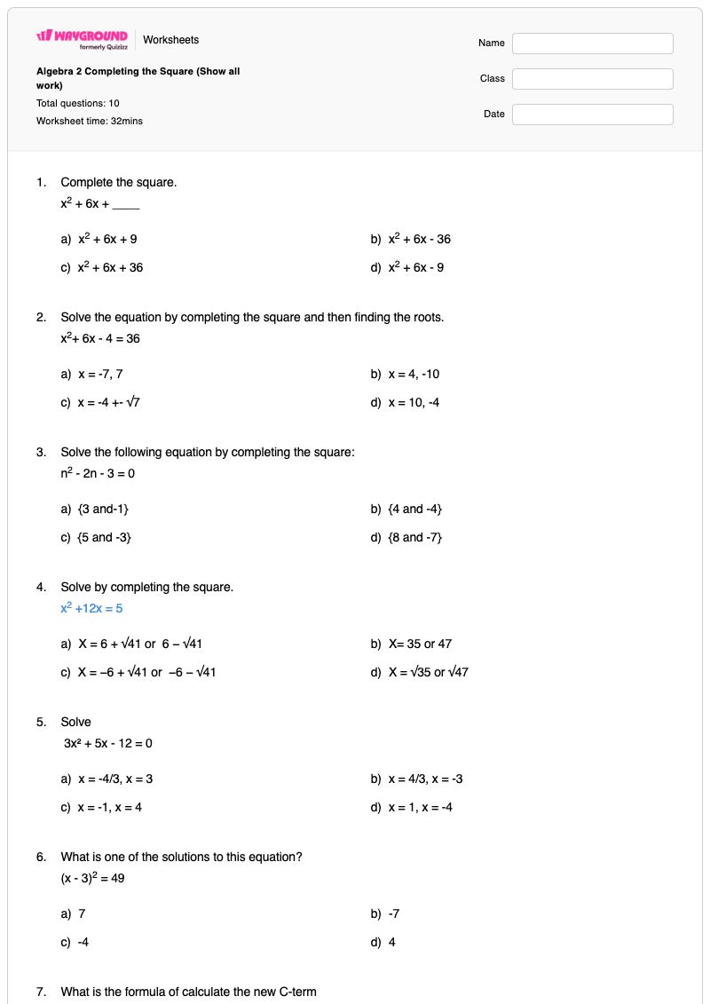 Algebra 2  Completing the Square  (Show all work) - Printable Algebra-2 Worksheets - Wayground