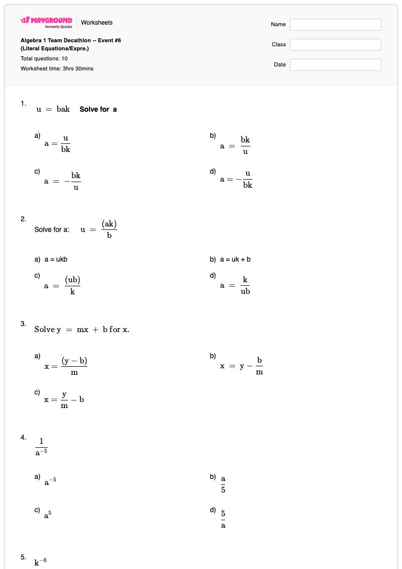 Algebra 1 Team Decathlon  -- Event #6 (Literal Equations/Expre.) - พิมพ์ได้ Literal-equations เวิร์กชีท - Wayground