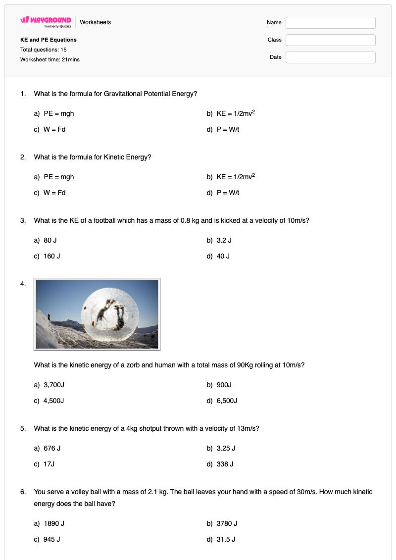 KE and PE Equations - พิมพ์ได้ Potential-and-kinetic-energy เวิร์กชีท - Wayground