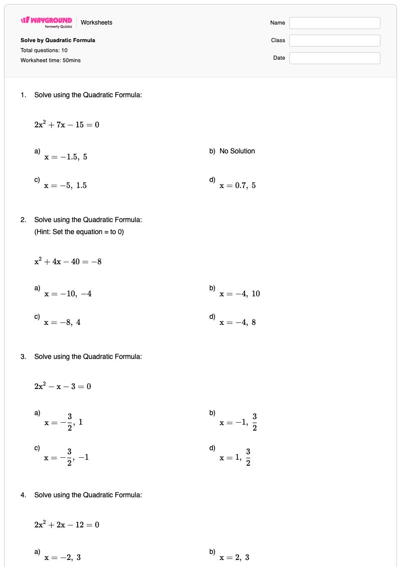 Solve by Quadratic Formula - Printable Quadratic Worksheets - Wayground