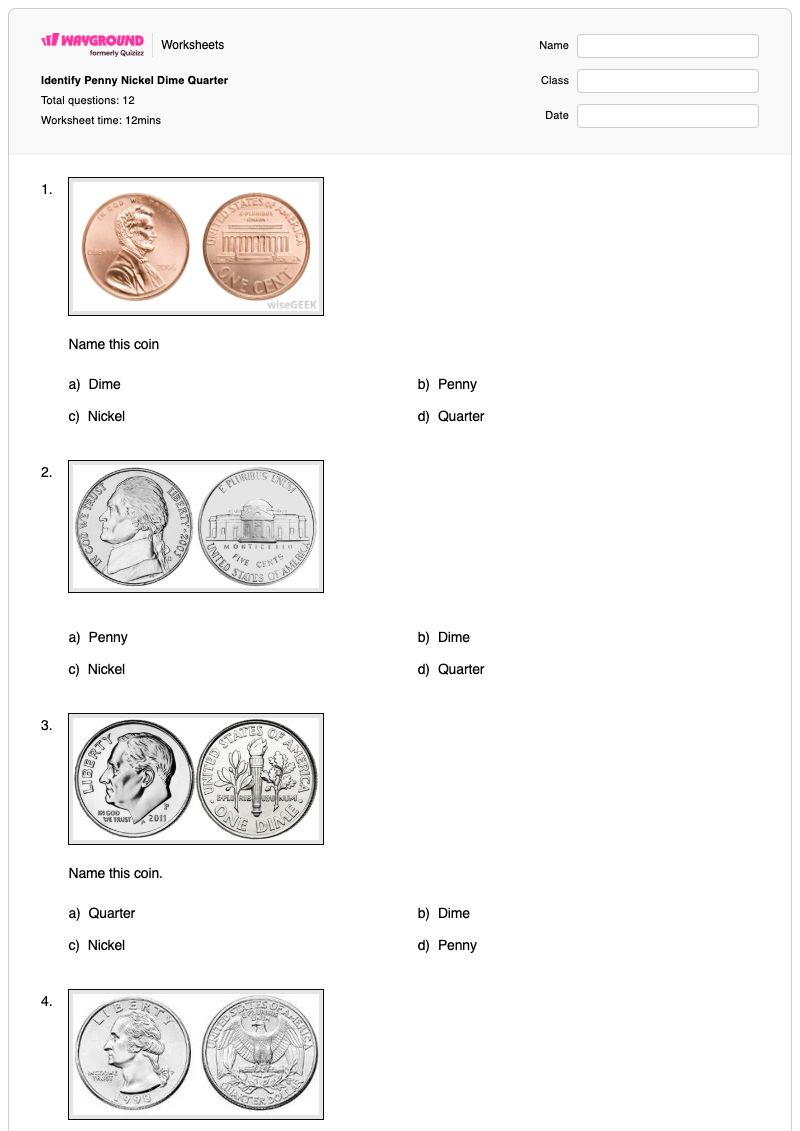 Identify Penny Nickel Dime Quarter - Imprimível Níqueis Fichas-de-trabalho - Wayground