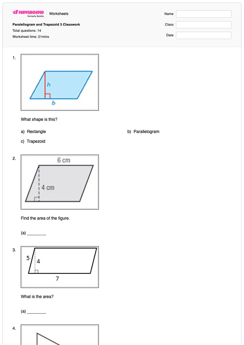 Paralellogram and Trapezoid 3 Classwork - Printable Area-of-a-trapezoid Worksheets - Wayground