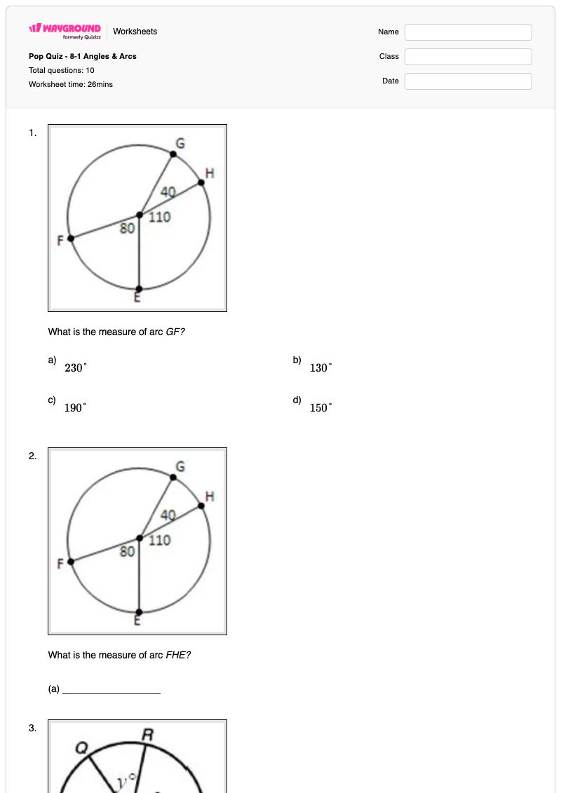 Pop Quiz - 8-1 Angles & Arcs - Printable Arc-lengths-and-sectors Worksheets Class 9 - Wayground