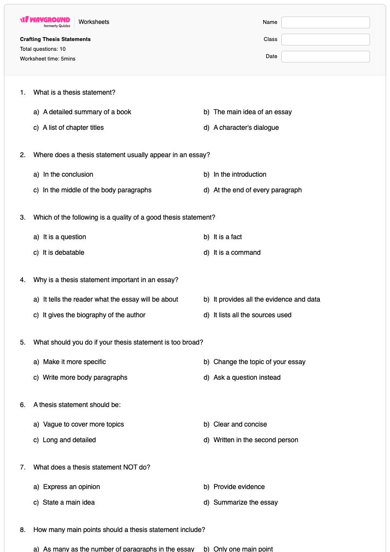 Crafting Thesis Statements - พิมพ์ได้ Thesis-statement เวิร์กชีท ระดับ 12 - Wayground