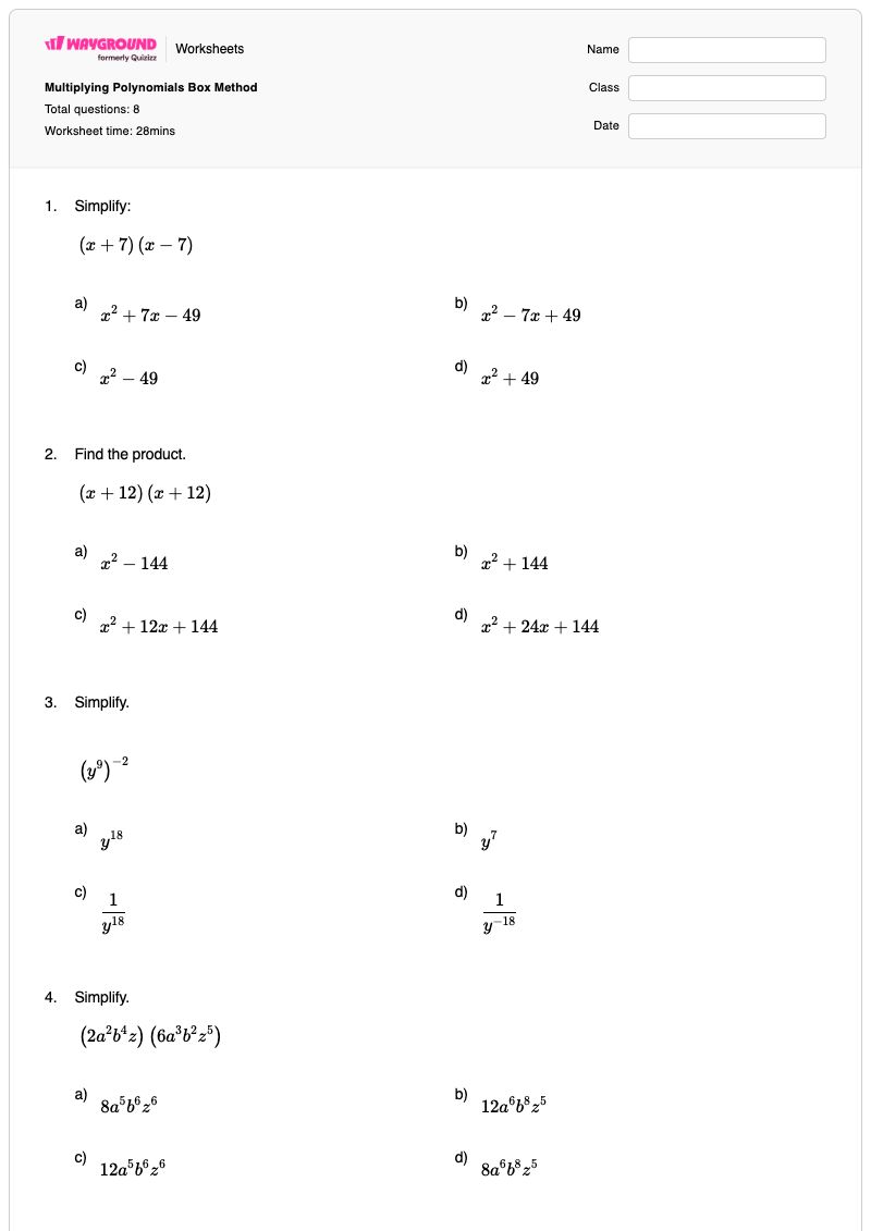 Multiplying Polynomials Box Method - พิมพ์ได้ Polynomial-simplification เวิร์กชีท ระดับ 9 - Wayground
