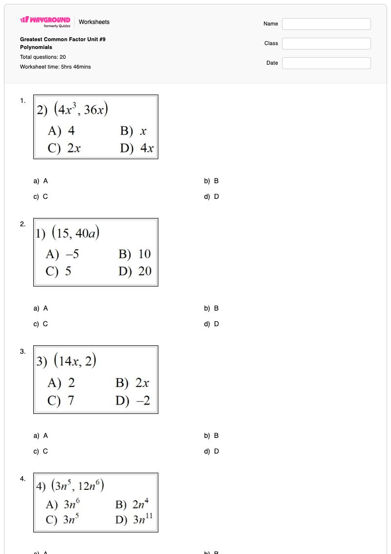 Greatest Common Factor Unit #9 Polynomials - พิมพ์ได้ Finding-common-factors เวิร์กชีท - Wayground