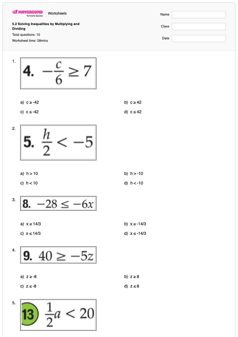 5.2 Solving Inequalities by Multiplying and Dividing - พิมพ์ได้ การแก้สมการอสมการ เวิร์กชีท - Wayground