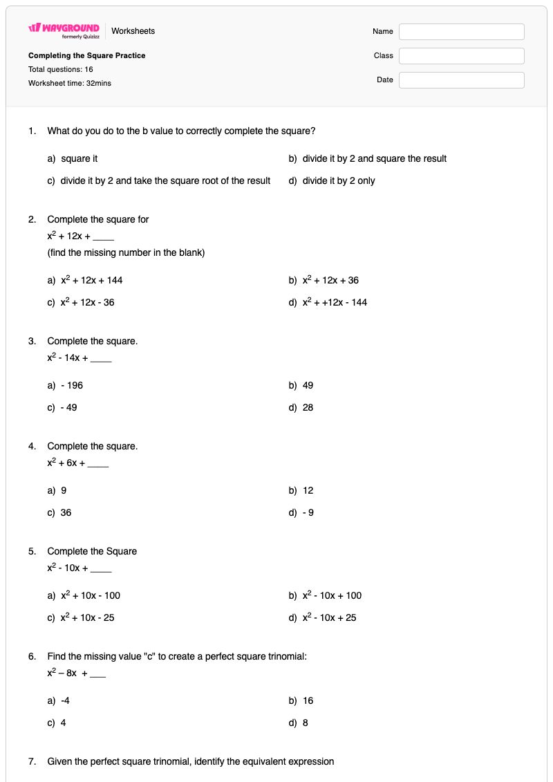 Completing the Square Practice - พิมพ์ได้ การทำให้เป็นกำลังสองสมบูรณ์ เวิร์กชีท - Wayground