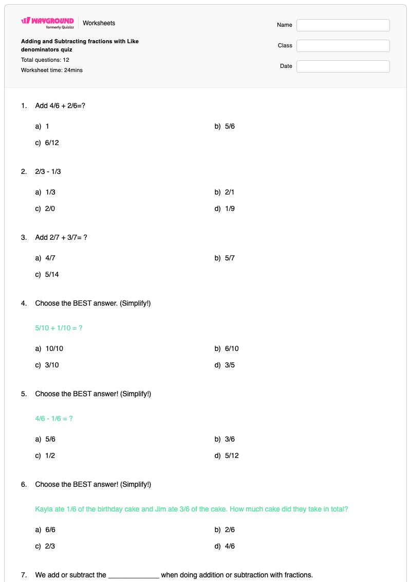 Adding and Subtracting fractions with Like denominators quiz  - Printable Subtracting-fractions-with-like-denominators Worksheets - Wayground