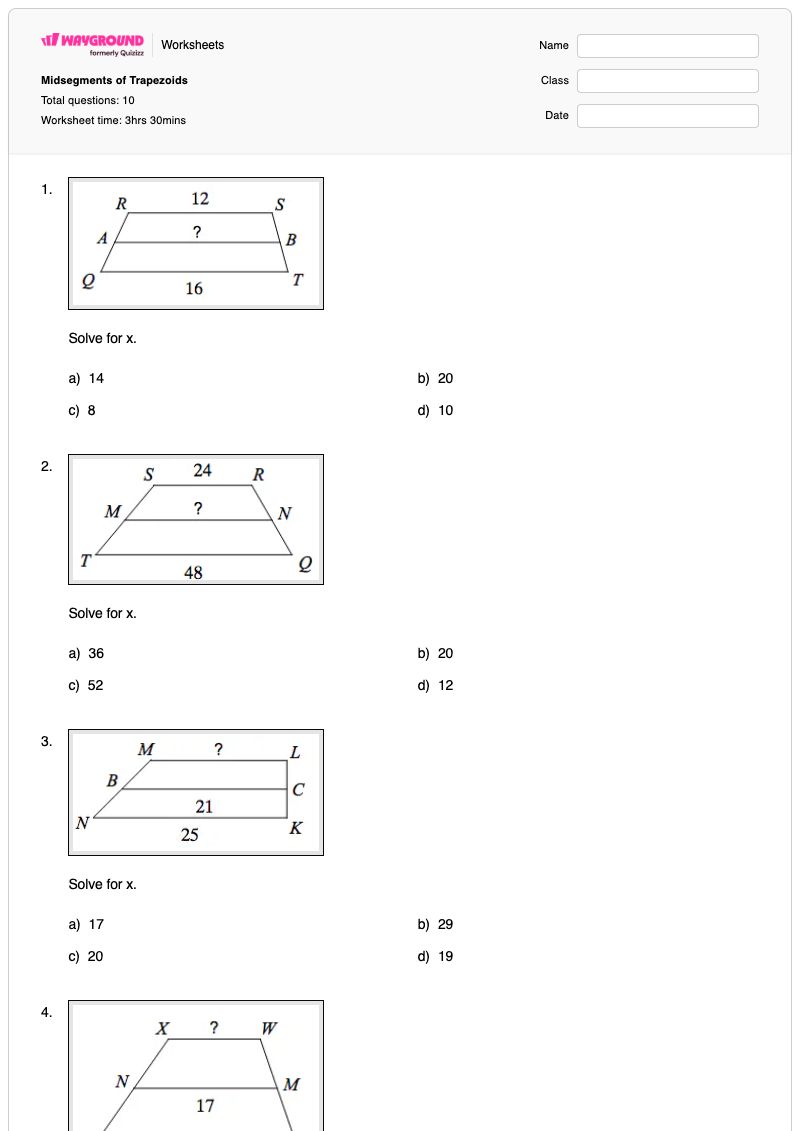 Midsegments of Trapezoids - พิมพ์ได้ ส่วนกลางของรูปสี่เหลี่ยมคางหมู เวิร์กชีท - Wayground