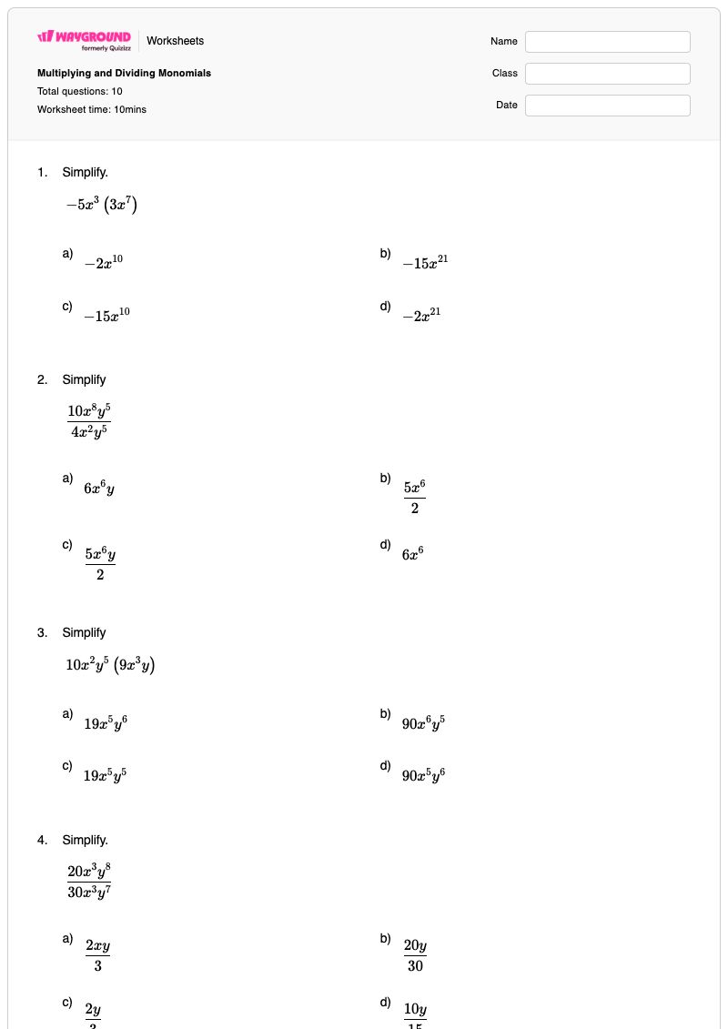 Multiplying and Dividing Monomials - พิมพ์ได้ Monomials-operations เวิร์กชีท ระดับ 7 - Wayground