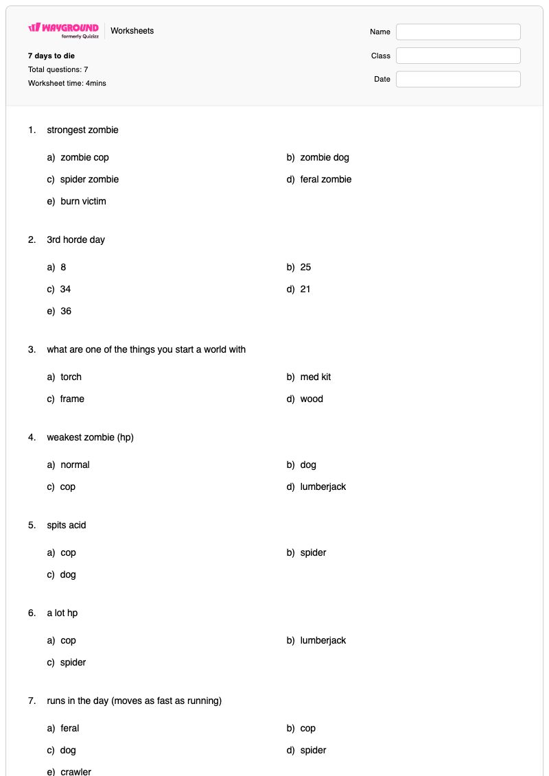 7 days to die - Printable Chemistry Worksheets - Wayground