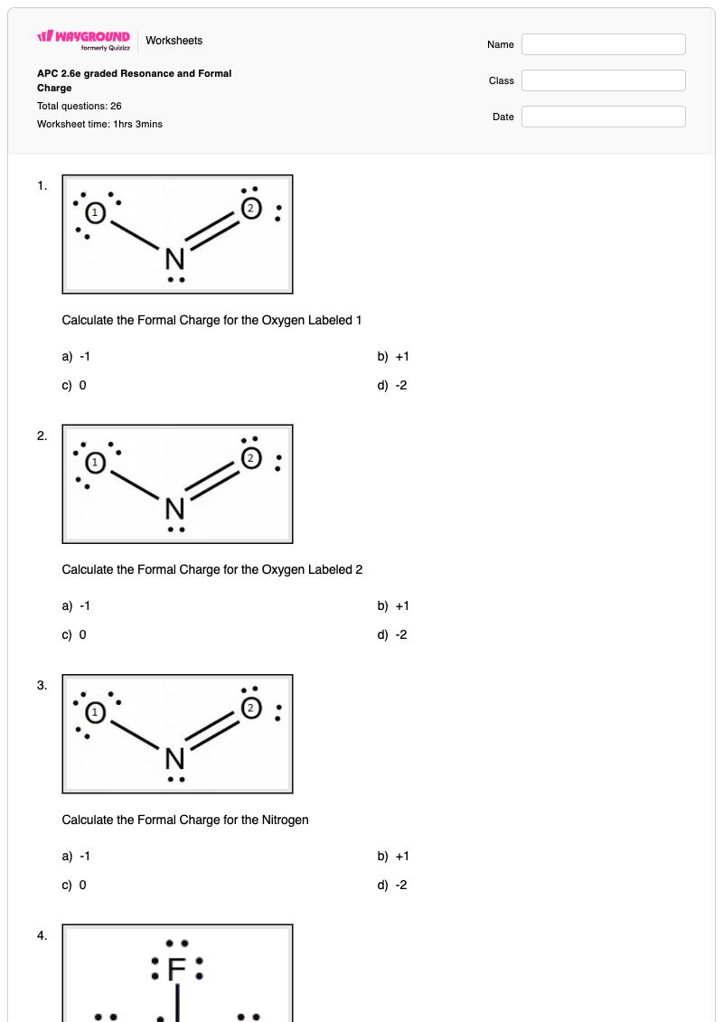 APC 2.6e graded Resonance and Formal Charge - พิมพ์ได้ Formal-charge เวิร์กชีท - Wayground
