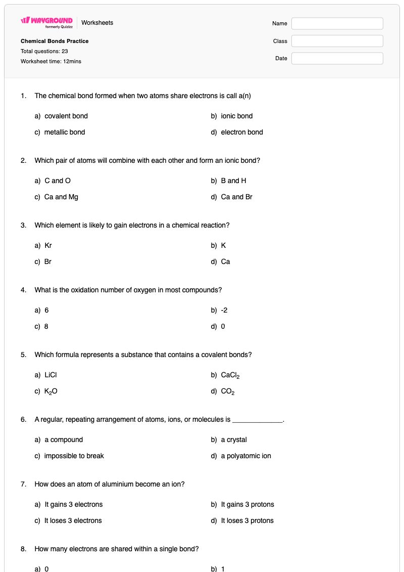Chemical Bonds Practice - พิมพ์ได้ Chemical-bonds เวิร์กชีท ระดับ 8 - Wayground